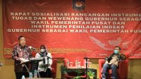Kemendagri Gelar Sosialisasi Rancangan Instrumen Tugas dan Wewenang Gubernur sebagai Wakil Pemerintah Pusat