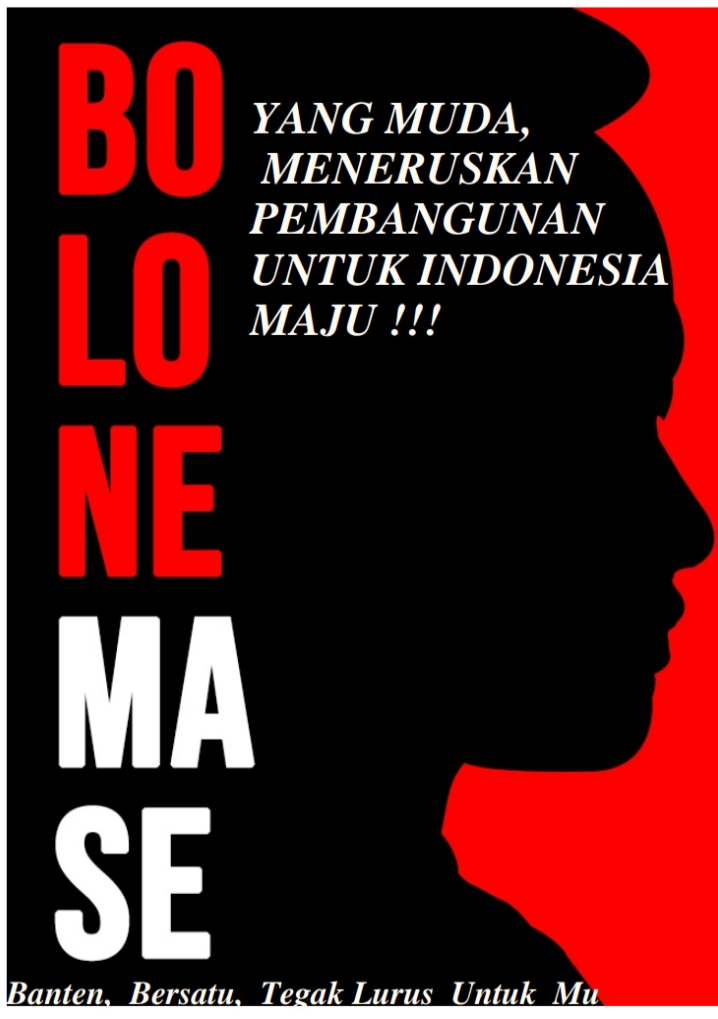 BO LO NE MA SE Berkibar di Bumi Banten