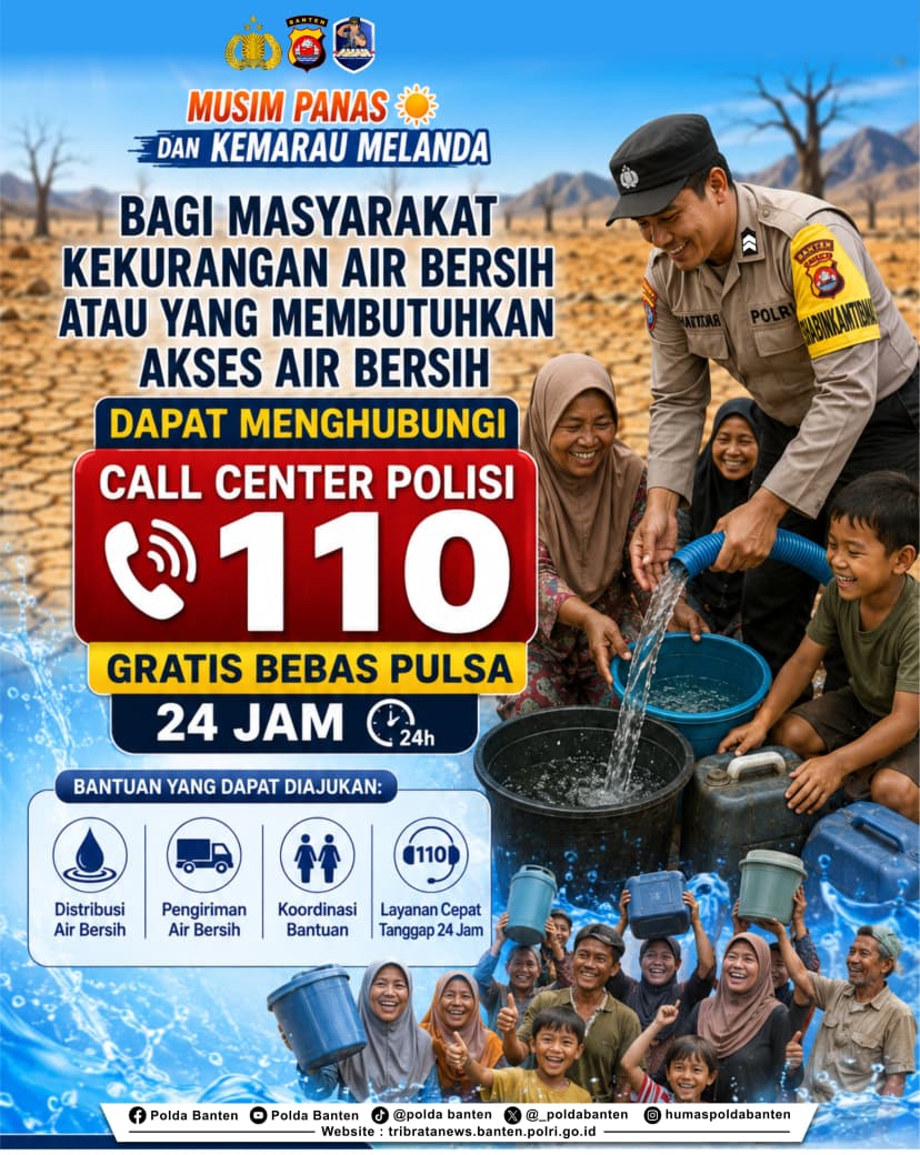 Hadapi Musim Kemarau, Polda Banten Siapkan Layanan Bantuan Air Bersih Melalui 110